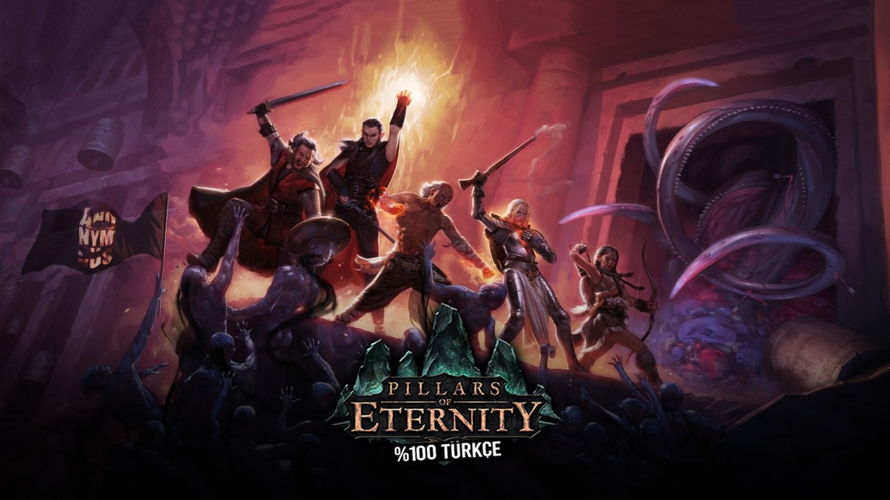 Pillars of Eternity Çevirisi Yayınlandı!