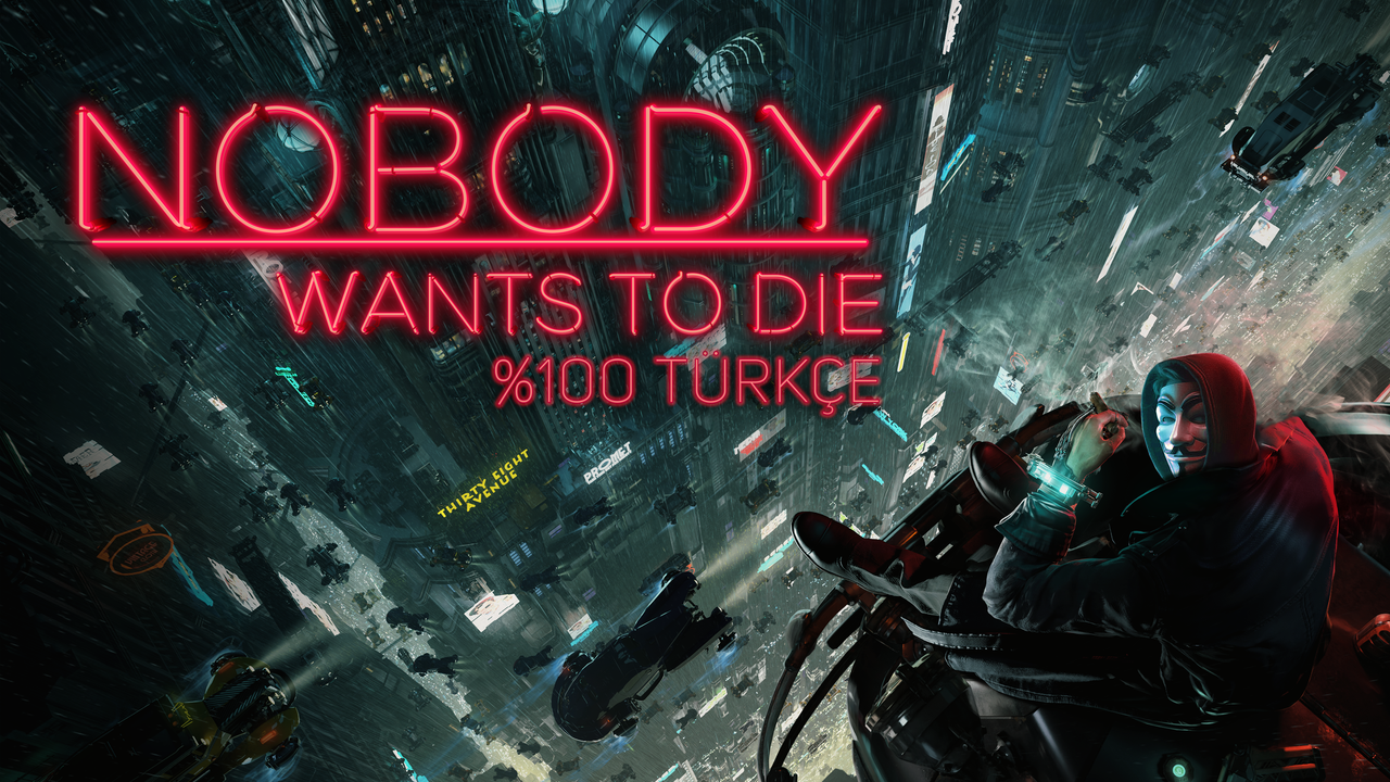 Nobody Wants to Die Türkçe Yama Üyelik Sistemine Eklendi!