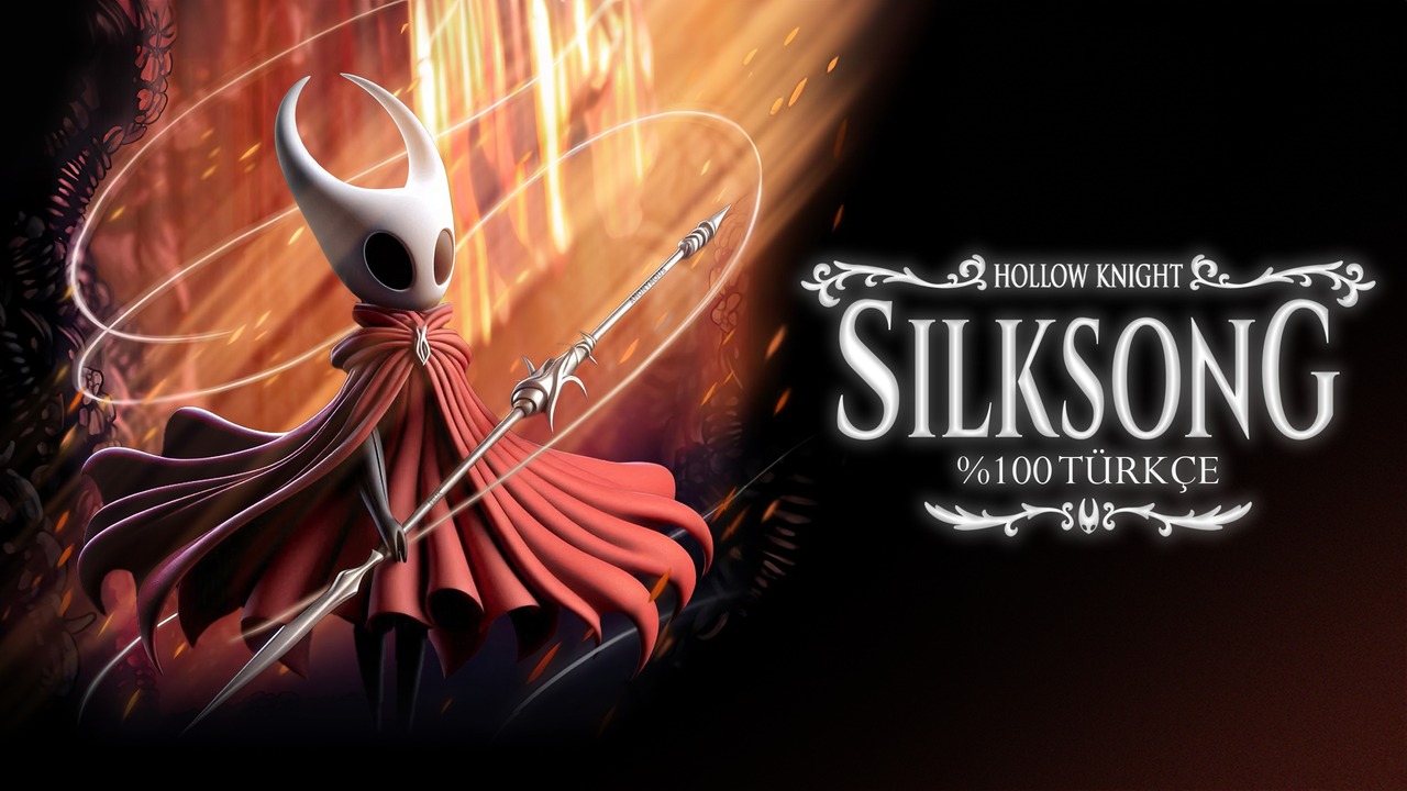 Hollow Knight: Silksong Türkçe Yama Üyelik Sistemine Eklendi!
