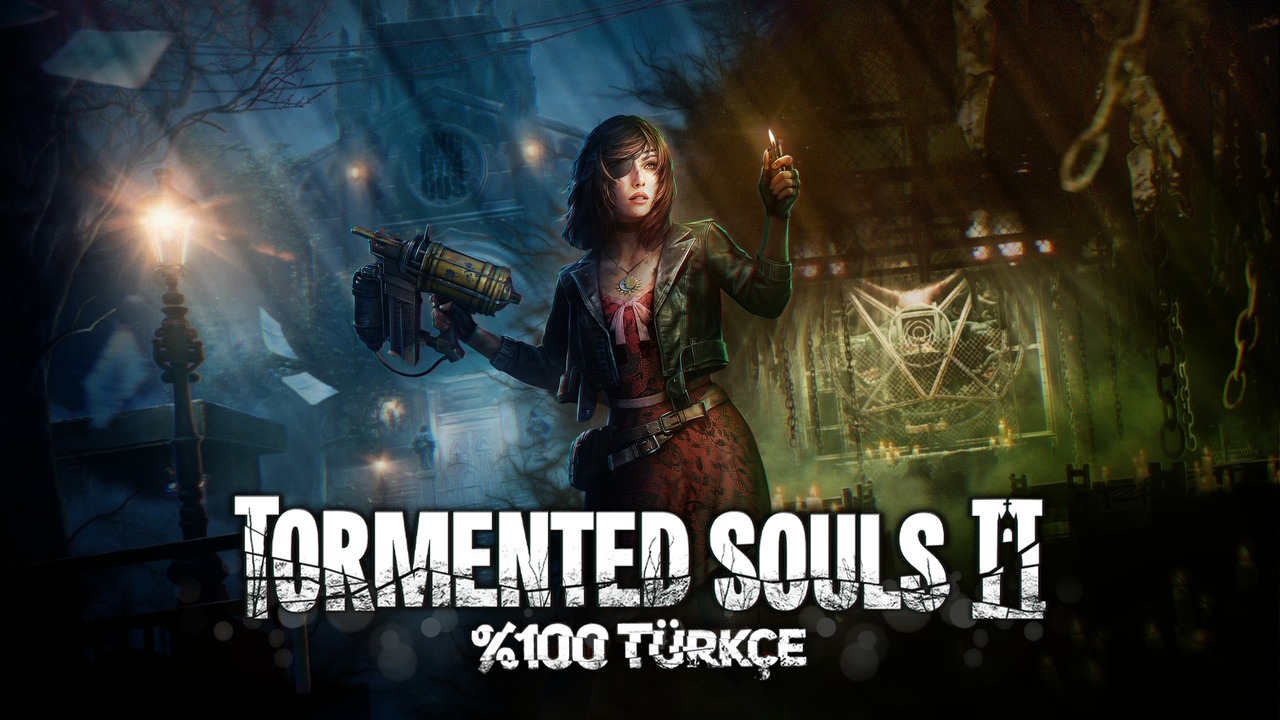 Tormented Souls 2 Türkçe Yama Üyelik Sistemine Eklendi!