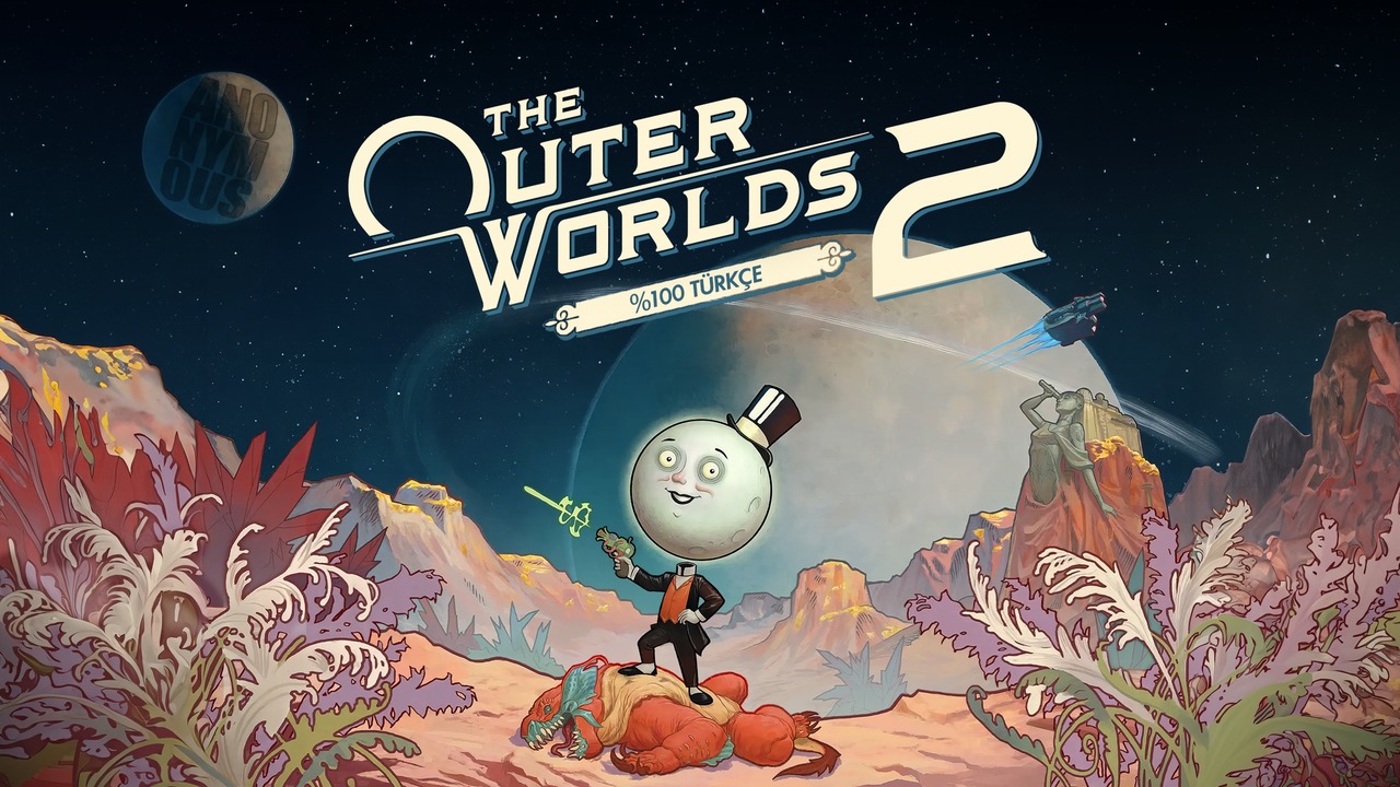 The Outer Worlds 2 Türkçe Yama Üyelik Sistemine Eklendi!