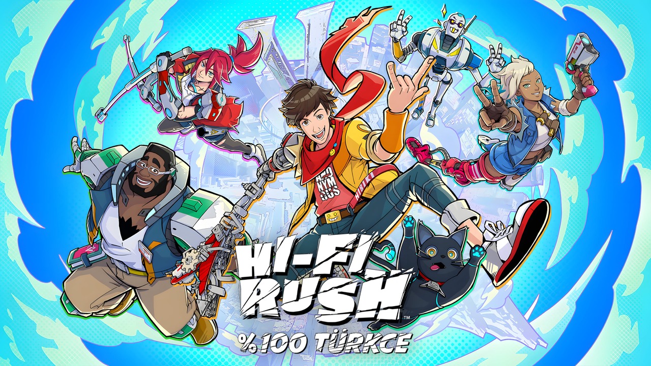 Hi-Fi Rush Türkçe Yama Üyelik Sistemine Eklendi!