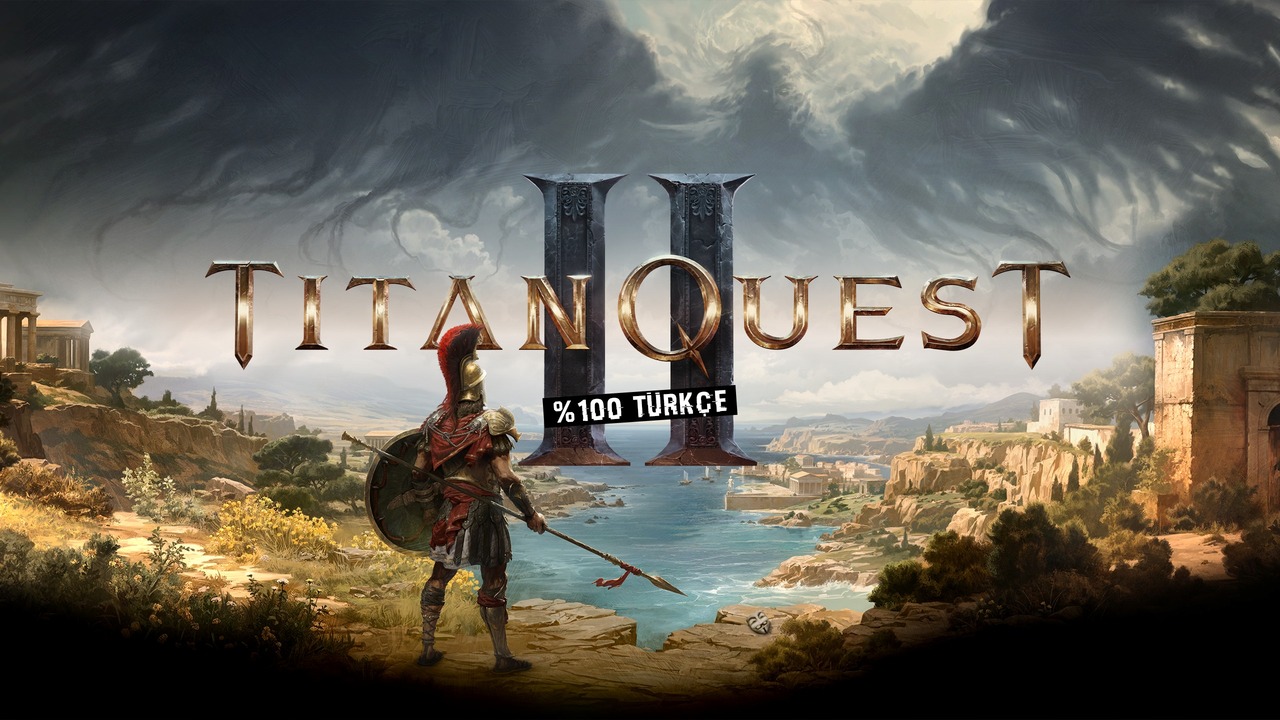 Titan Quest 2 Türkçe Yama Üyelik Sistemine Eklendi!