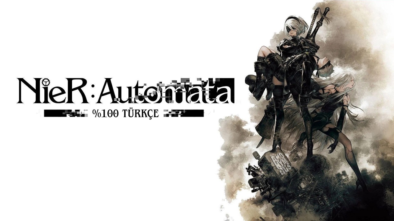 NieR: Automata Türkçe Yama Üyelik Sistemine Eklendi!